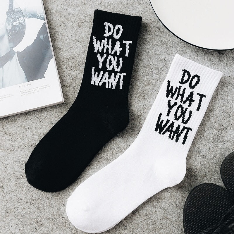 Do What You Want Unisex Quote Socks